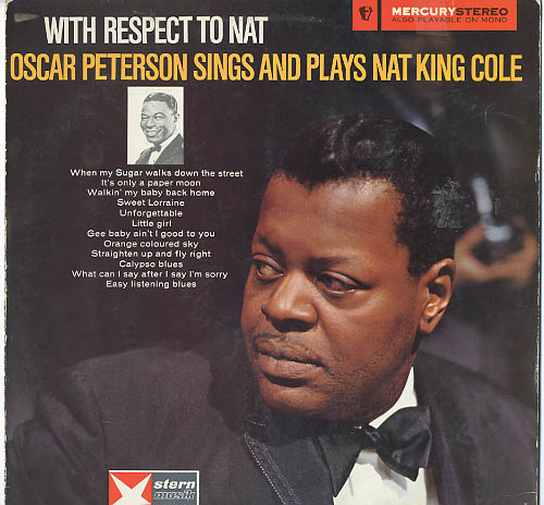 Albumcover Oscar Peterson - With Respect To Nat - Oscar Peterson Sings and Plays Nat King Cole
